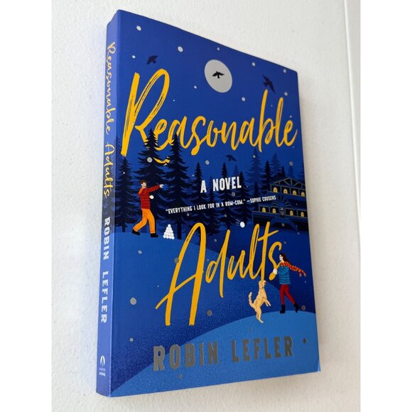 Reasonble Adults Book Romance Fiction Novel Romantic Comedy Robin Lefler Love - Picture 3 of 6